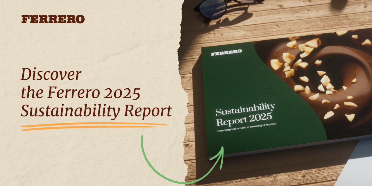 Ferrero releases Sustainability Report 2024/25
